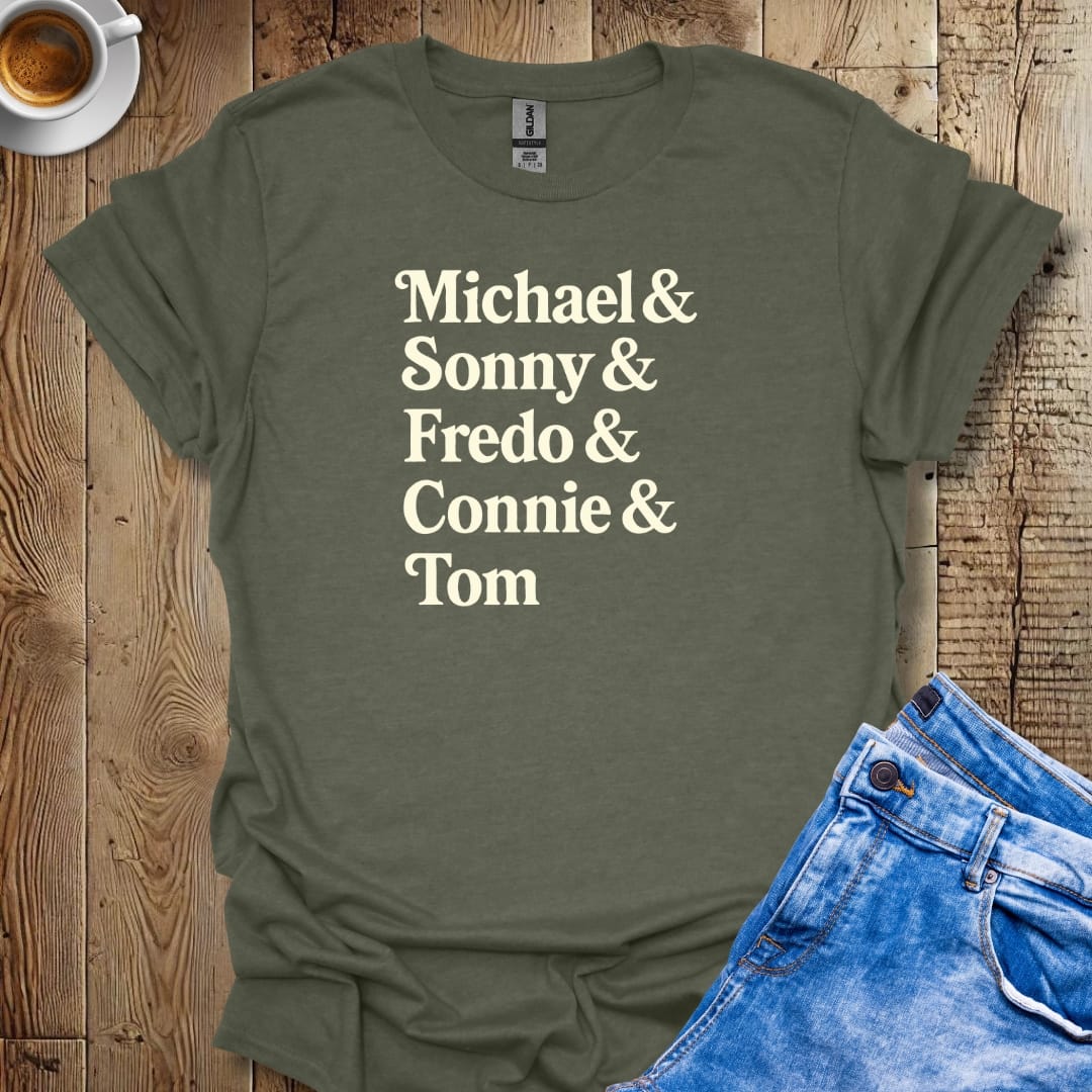 Michael & Sonny & Fredo & Connie Godfather Names T-shirt