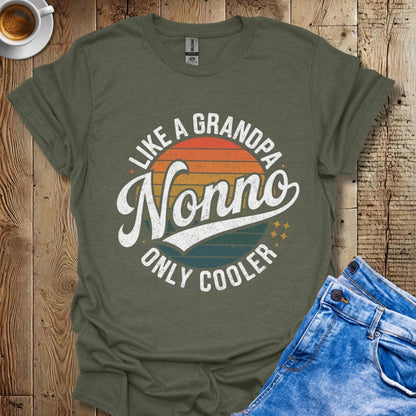 Nonno Like A Grandpa But Cooler Italian Pride T-shirt