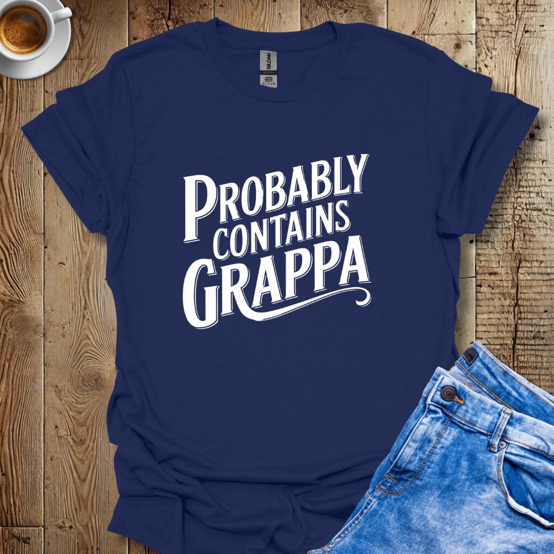 Probably Contains Grappa T-shirt