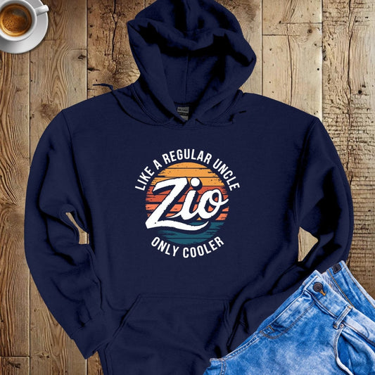 Zio Like a Regular Uncle Only Cooler Hoodie Sweatshirt