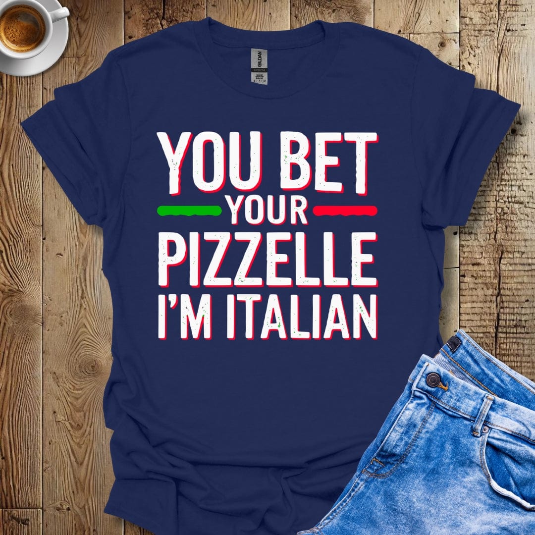 Funny You Bet Your Pizzelle I'm Italian Pride Distressed Style T-shirt