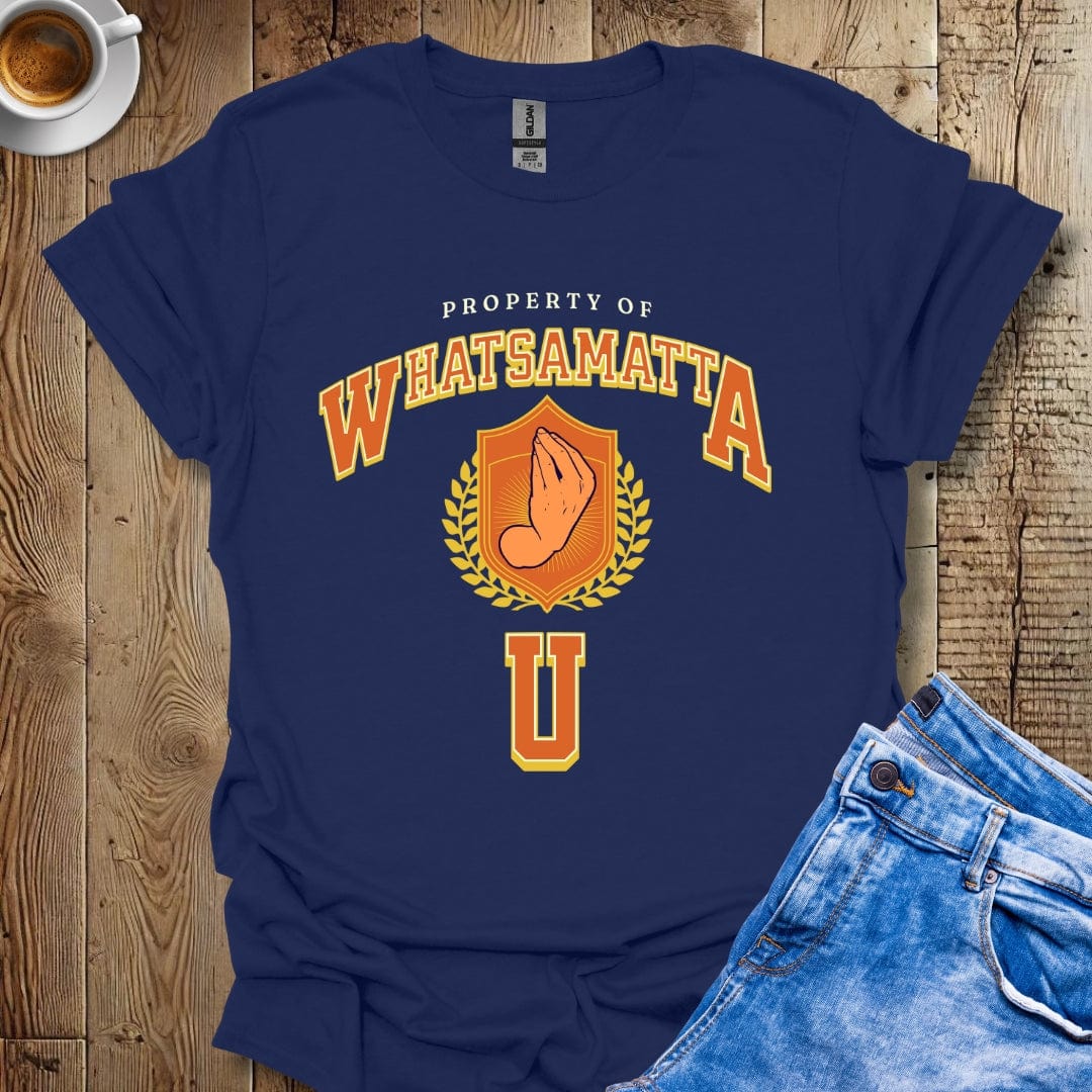 Funny Property of Whatsammatta U Italian T-shirt