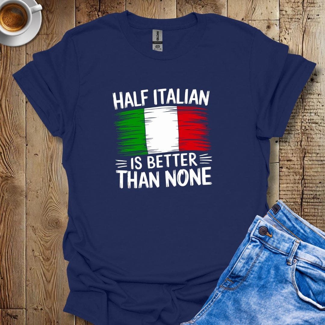 Half Italian T-shirt