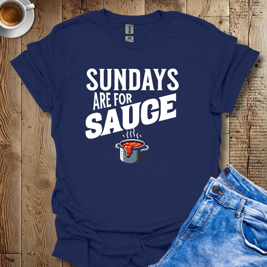 Sundays Are For Sauce Italian FoodT-shirt