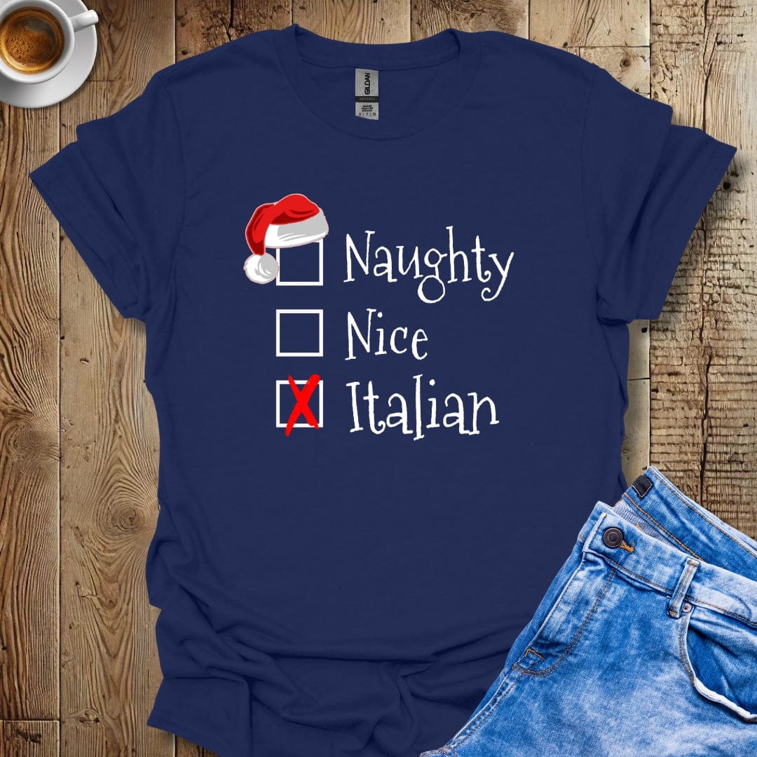 Funny Naughty Nice Italian Christmas T-Shirt