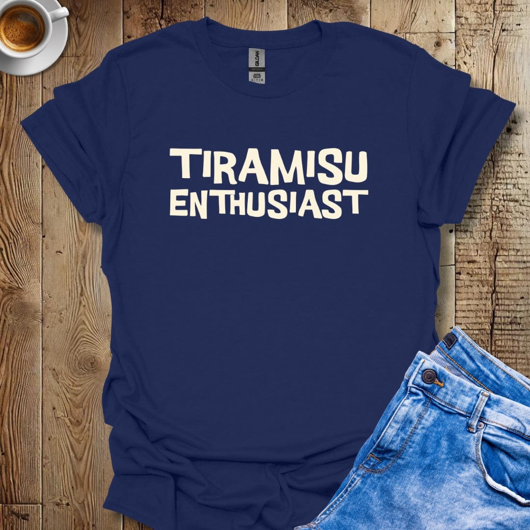 Tiramisu Enthusiast Italian Foodie T-shirt