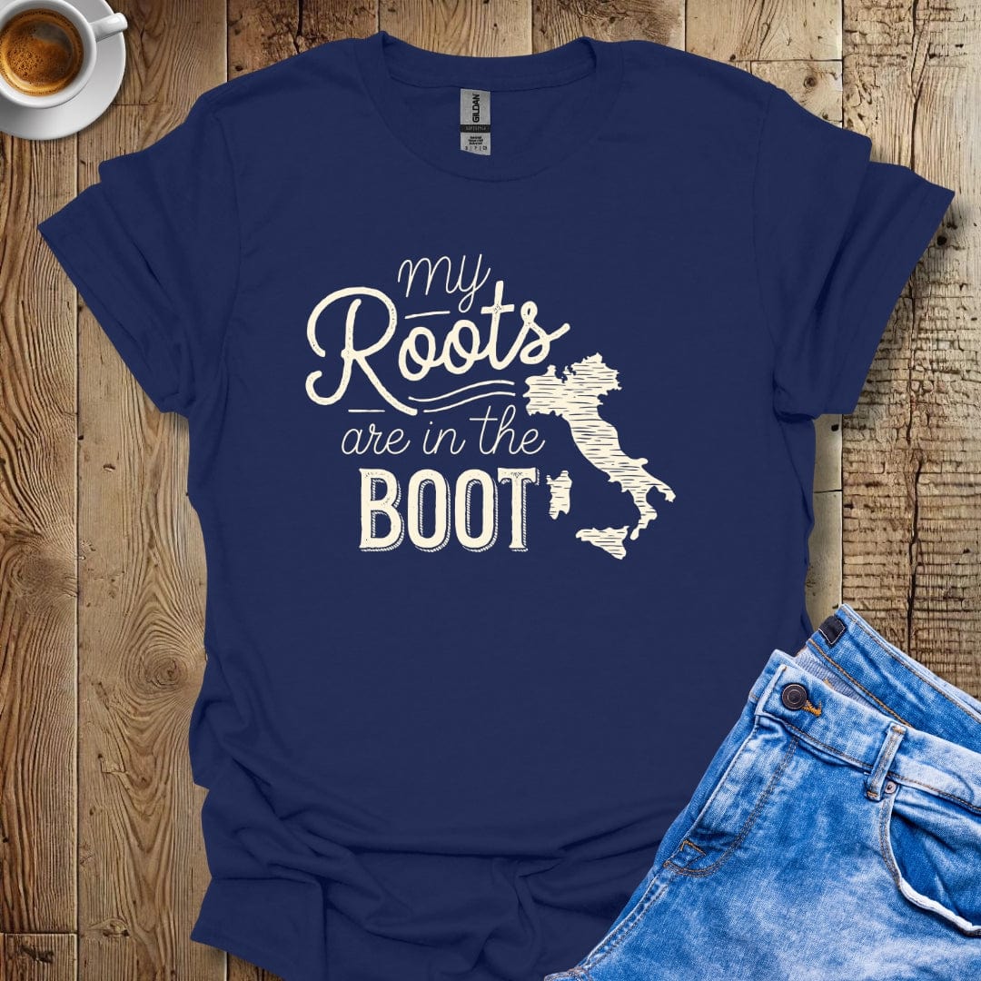 My Roots Are in the Boot T-shirt