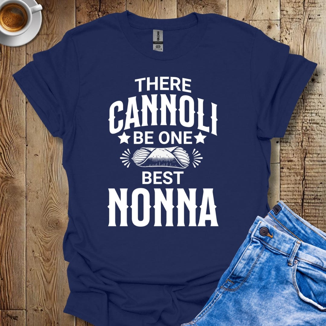 There Cannoli Be One Best Nonna Italian Pride T-shirt