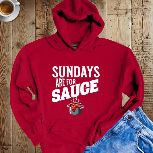 Sundays Are for Sauce Hoodie Sweatshirt