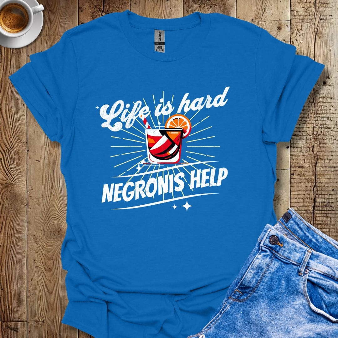 Retro Life Is Hard Negronis Help T-Shirt