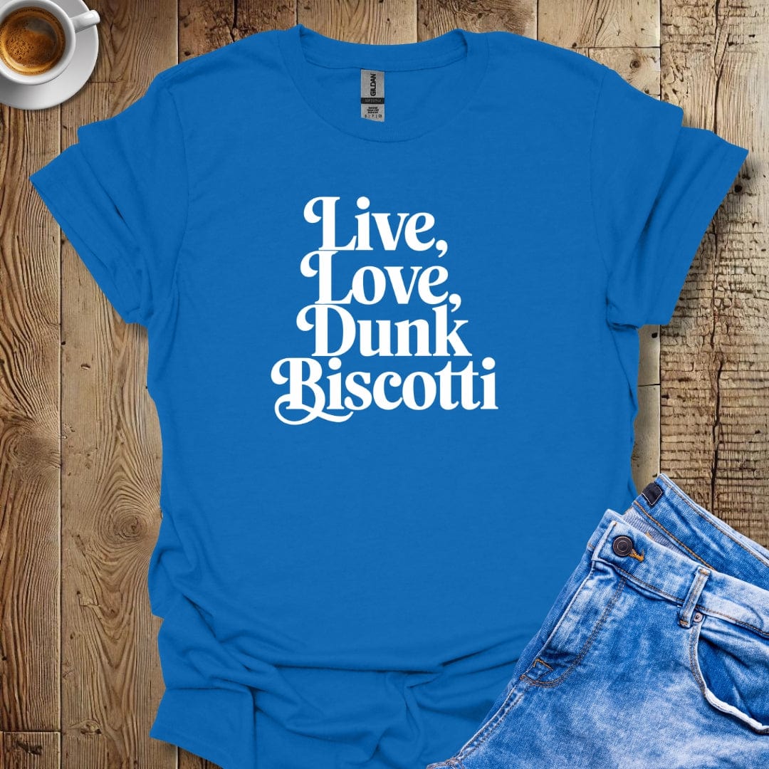 Live Love Dunk Biscotti T-shirt