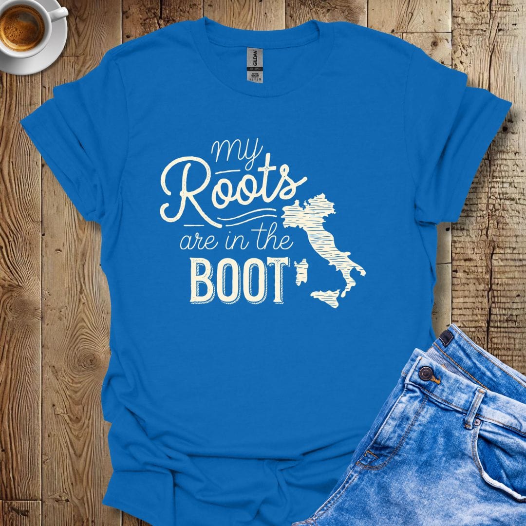 My Roots Are in the Boot T-shirt