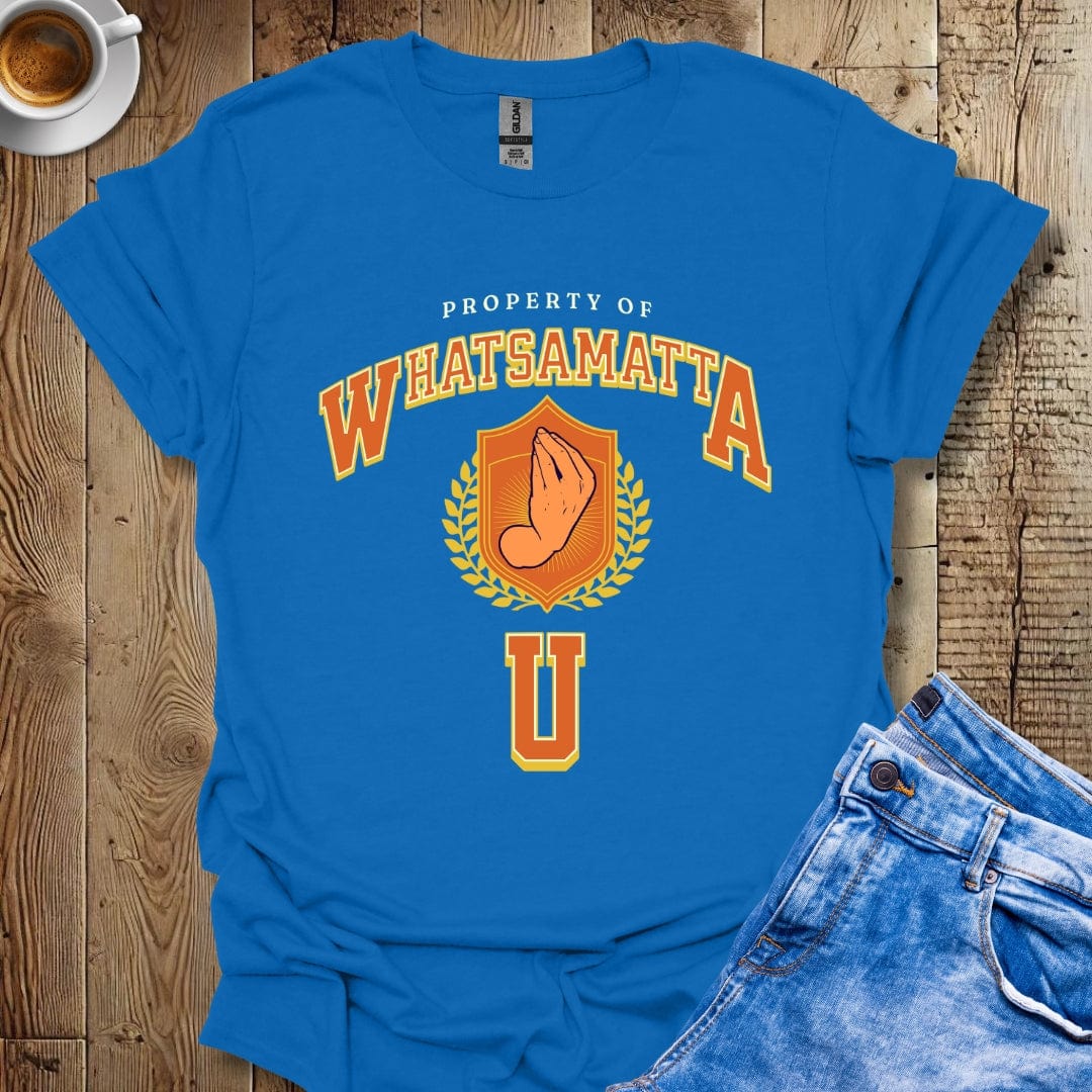 Funny Property of Whatsammatta U Italian T-shirt