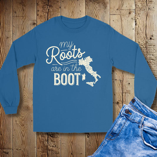 My Roots are in the Boot I'm Italian Unisex Long Sleeve Tee