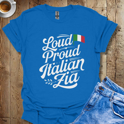 Loud Proud Zia Italian Pride T-shirt