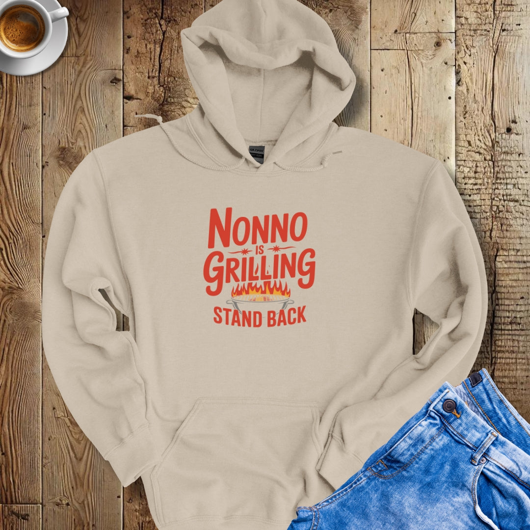Nonno Is Grilling Stand Back Hoodie Sweatshirt