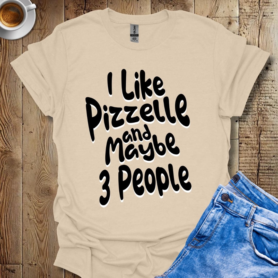 Funny I Like Pizzelle And Maybe 3 People Italian Food T-shirt