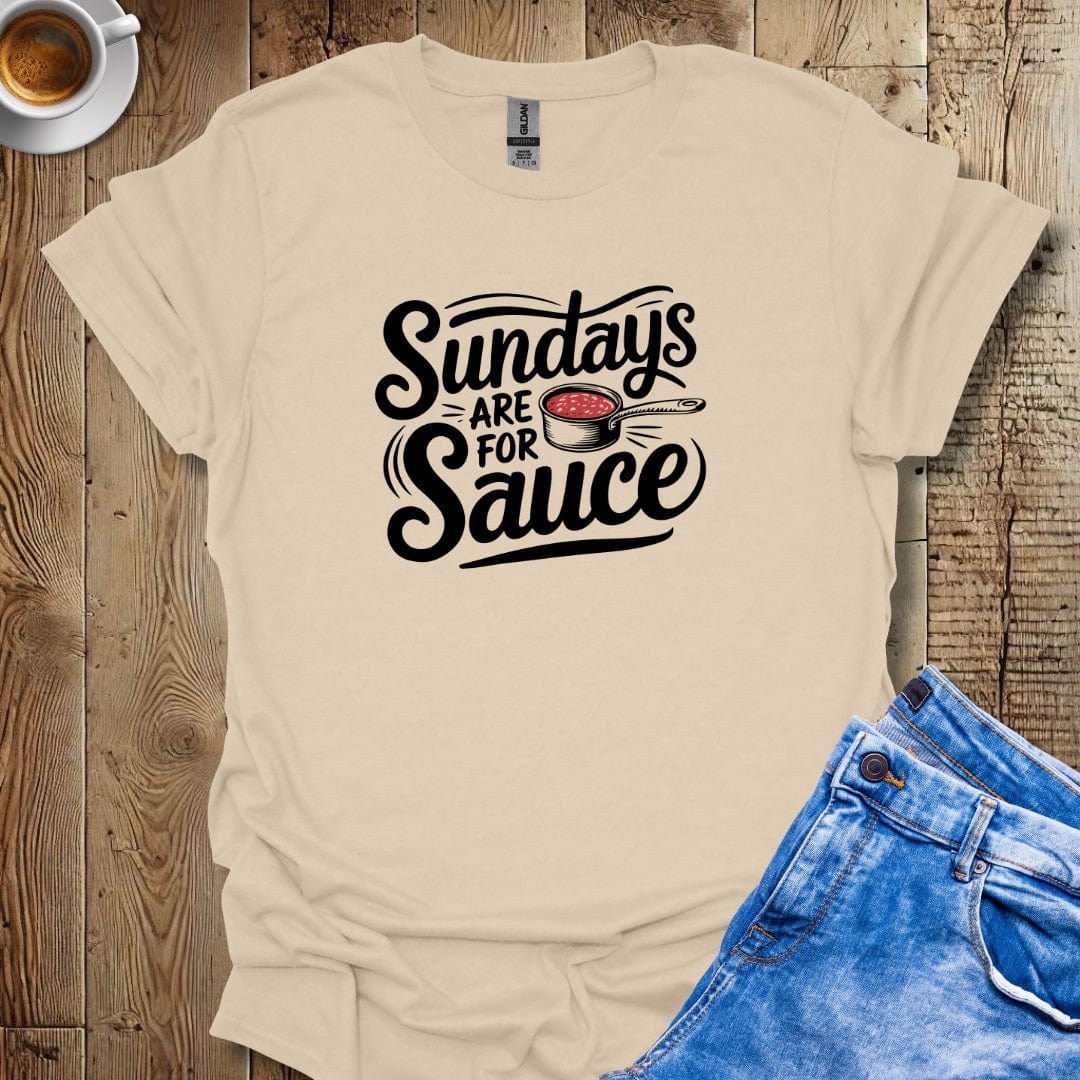 Sundays Are for Sauce T-Shirt