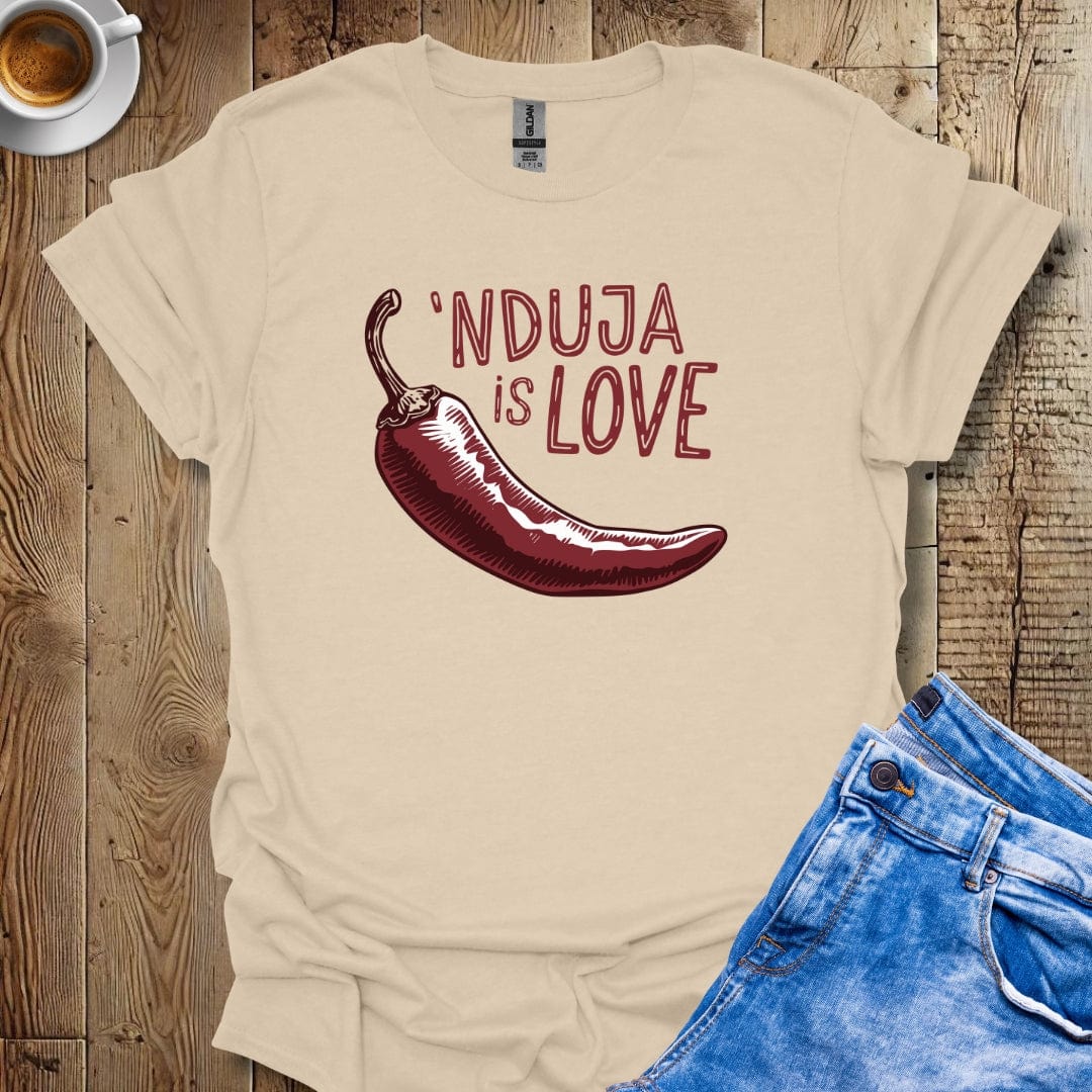 'Nduja Is Love T-Shirt