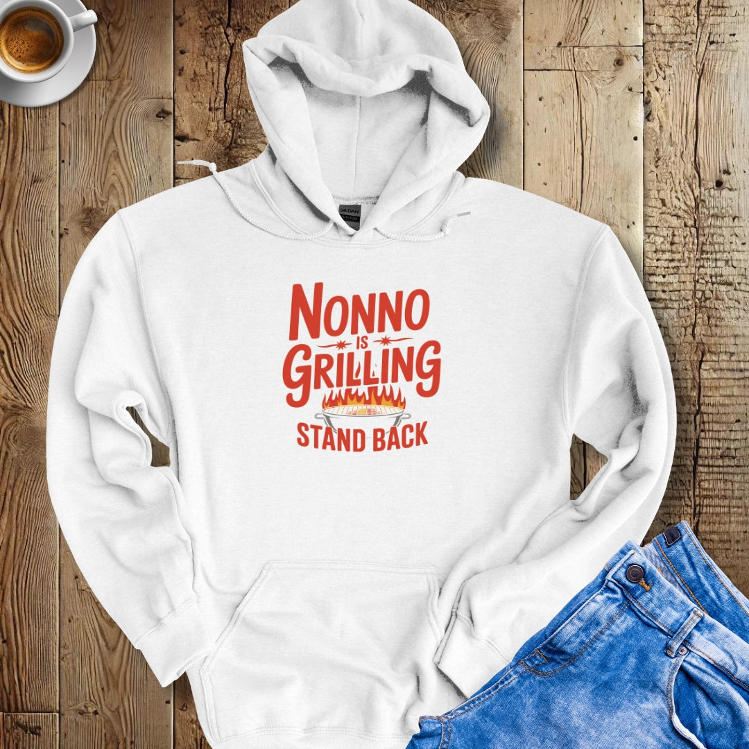 Nonno Is Grilling Stand Back Hoodie Sweatshirt