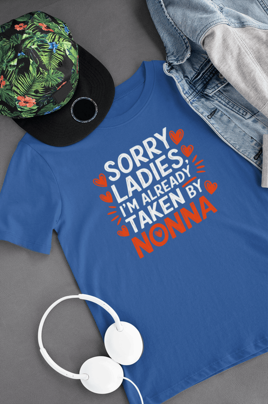 Sorry Ladies I'm Already Taken By Nonna Valentine Kids Tee