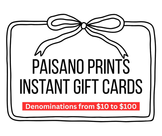 Paisano Prints Gift Card
